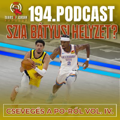 #194 Tears -of Jordan – Szia Bátyus! Helyzet? Csevegés a PO-ról IV.