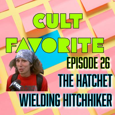 The Hatchet Wielding Hitchhiker (Netflix, 2023)