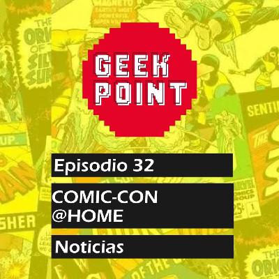 Episodio 32: Comic Con At Home Episodio 32: Comic Con At Home