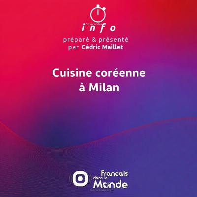 Cuisine coréenne à Milan Cuisine coréenne à Milan