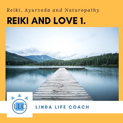 7.1. Reiki and love 7.1. Reiki and love