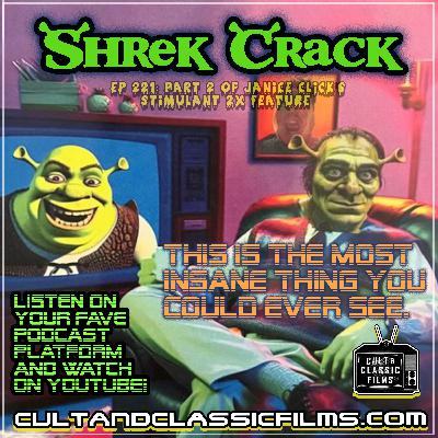 "SHREK CRACK" (2024)--janice.click'S STIMULANT 2X FEATURE PT 2!