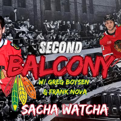 Second Balcony, Ep 24: Sacha Watcha Second Balcony, Ep 24: Sacha Watcha