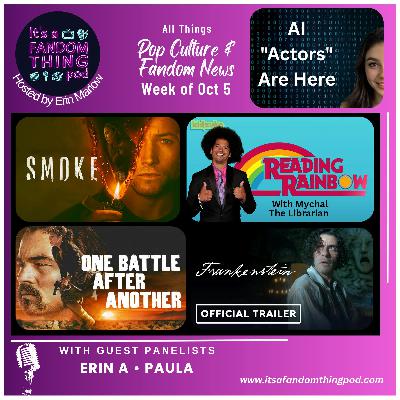 Pop Culture and Fandom News for the Week of October 5th