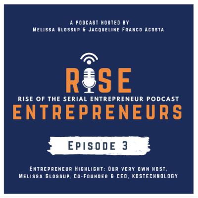 S.1 | Ep.3 Interview with our very own host, Melissa Glossup, Co-Founder & CEO, KOSTechnology S.1 | Ep.3 Interview with our very own host, Melissa Glossup, Co-Founder & CEO, KOSTechnology