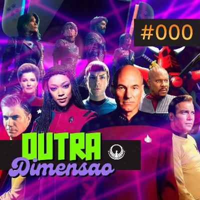 Outra Dimensão #000 — A Estreia do Nosso Novo Espaço!
