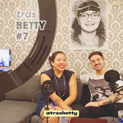 Ep. 7: Betty claudica ante el amor y se mete a la fuerza al Club