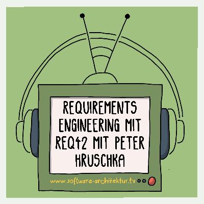 Requirements Engineering mit req42 mit Peter Hruschka