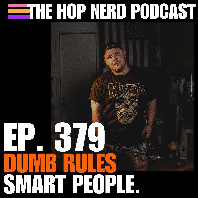 Dumb Rules, Smart People.