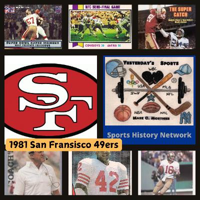 1981 San Fransisco 49ers (Part 2)
