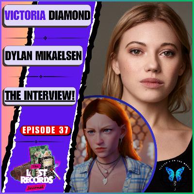 EXCLUSIVE INTERVIEW: Victoria Diamond Talks Lost Records: Bloom & Rage & Dylan Mikaelsen! | Ep 37