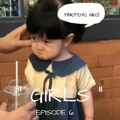 KwentoJuan Tayo 1-6: GIRLS KwentoJuan Tayo 1-6: GIRLS