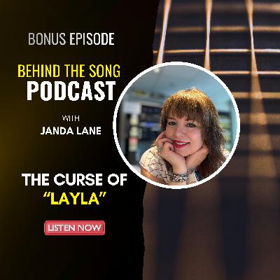 The Curse Of "Layla" The Curse Of "Layla"