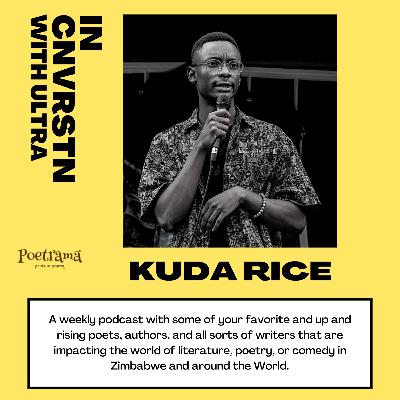 Kuda Rice Interview Kuda Rice Interview