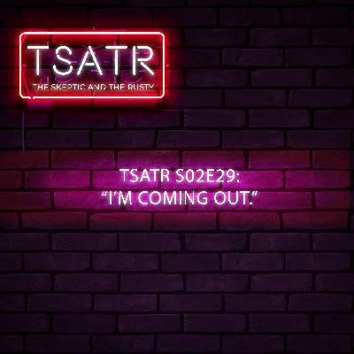 TSATR S02E29: "I'm coming out!" ft. Rio Cuyson, Zi Cuaresma, and Pow Chavez