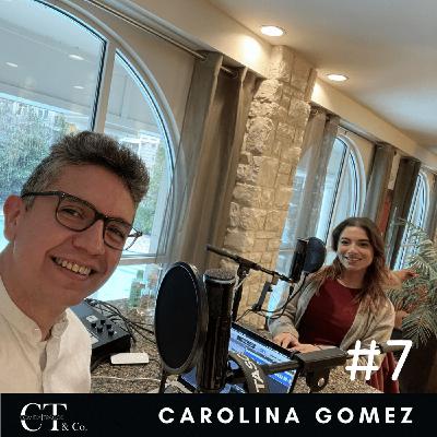 7 | Carolina Gomez - Chef y emprendedora con Food Biz Mentor