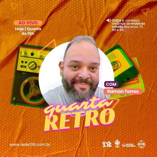 Quarta Retrô - Episódio 56- 26/06/2024 - Rede 3.16 Naian Queiroz e Pr. Ramon Torres