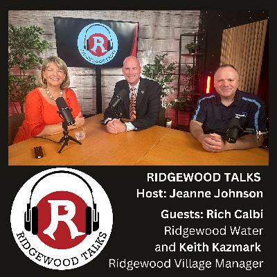 Ridgewood Water: Let’s Talk about Quality, Infrastructure, and Future Plans on Ridgewood Talks