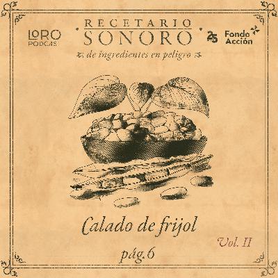 Frijoles: la dulce resistencia