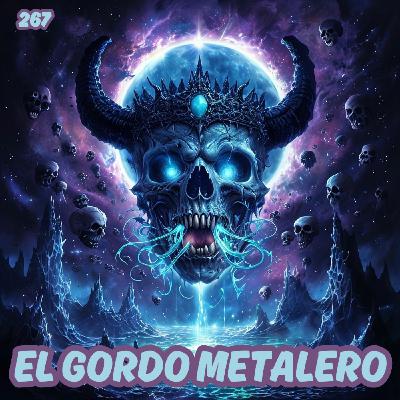 El Gordo Metalero 267