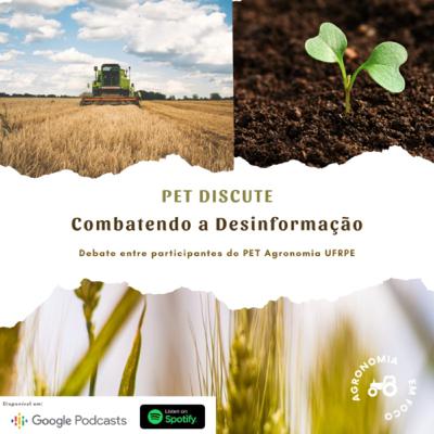 PET Discute: Combatendo a Desinformação