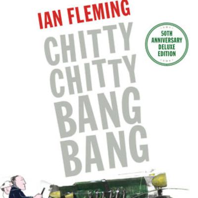 Chitty Chitty Bang Bang by Ian Fleming