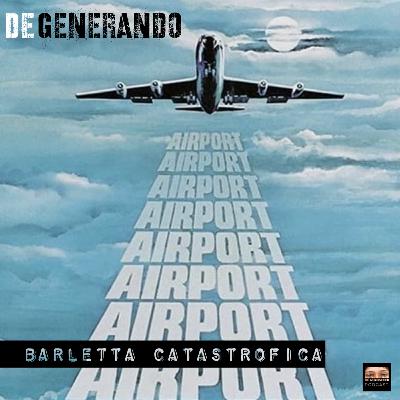 Barletta Catastrofica (ariosa)