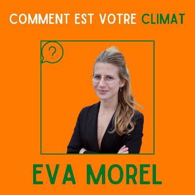 Quelle place pour l'écologie dans les médias ? - Eva Morel, cofondatrice de QuotaClimat