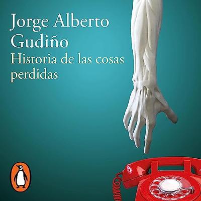Historia de las cosas perdidas [History of Lost Things] (Audiolibro) | Prueba Gratis