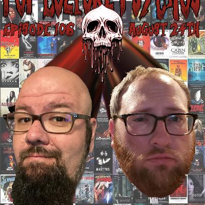 Episode 106: Episode 106 (08242024) News! Happenings! Super Special Pre-October Horror Challenge!!!