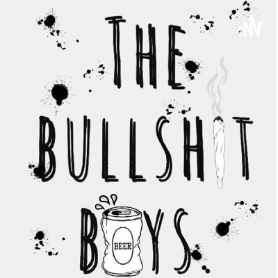 The bullshit boys Ep:7