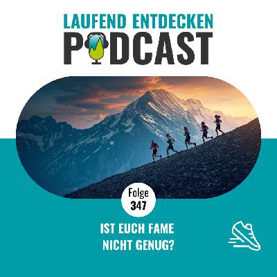 LEP#347 - Ist euch fame nicht genug? LEP#347 - Ist euch fame nicht genug?