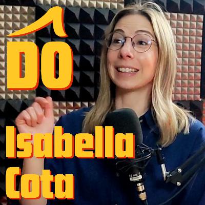 Isabella Cota: Parar nunca es una opción