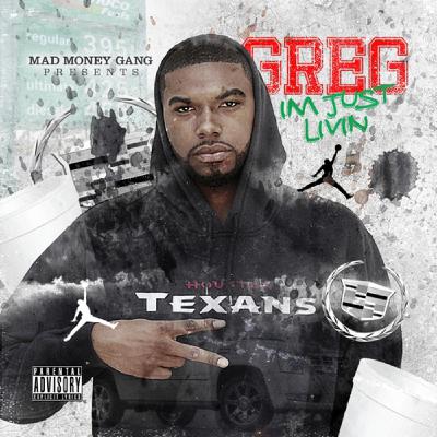 Greg I’m Just Livin Greg I’m Just Livin