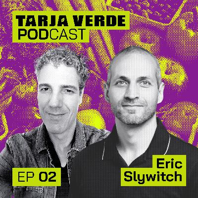 A prevenção pela comida – com Eric Slywitch