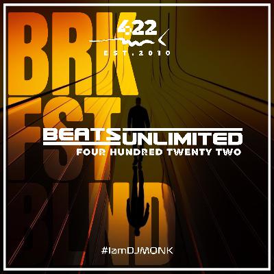 422 Beats Unlimited Podcast | Four Hundred Twenty Two 422 Beats Unlimited Podcast | Four Hundred Twenty Two