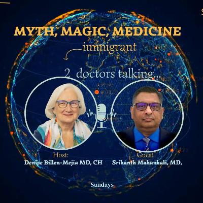 Myth, Magic, Medicine S3 E12 Hyderabad to Nebraska Myth, Magic, Medicine S3 E12 Hyderabad to Nebraska