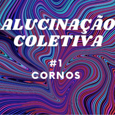 Episódio 1 - Cornos