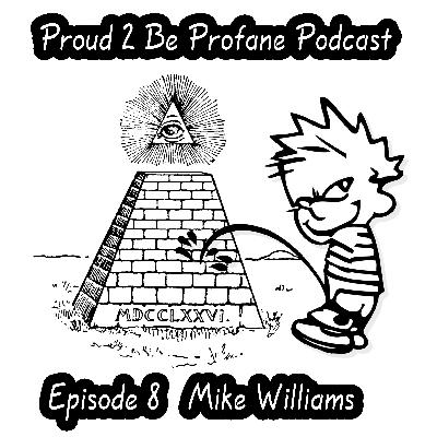 P2BP Podcast Episode 8 - Mike Williams 🇪
