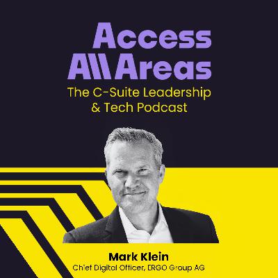 #38 Access Digitale Transformation mit Mark Klein, CDO ERGO Group AG