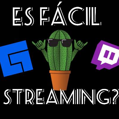 ES FÁCIL EMPEZAR EN EL STREAMING???/SUELTA EL DATO-PODCAST #7