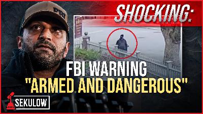 SHOCKING: FBI Warning 'Armed and Dangerous'