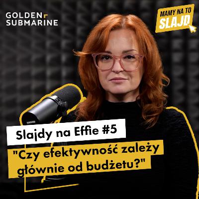 Co łączy efektywne kampanie? | Slajdy na miarę Effie #5