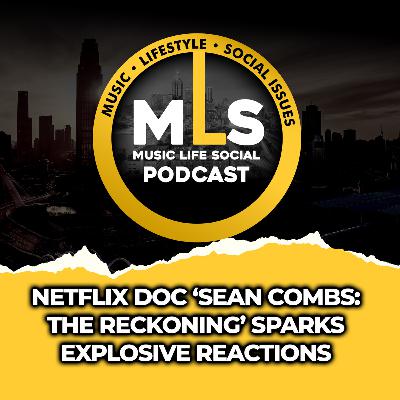 Netflix Doc ‘Sean Combs: The Reckoning’ Sparks Explosive Reactions Netflix Doc ‘Sean Combs: The Reckoning’ Sparks Explosive Reactions