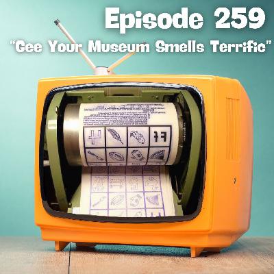 Gee, Your Museum Smells Terrific!