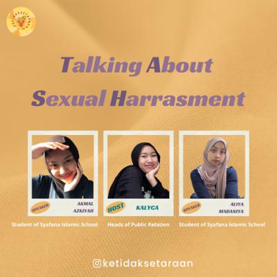 Talking About Sexual Harrasment Talking About Sexual Harrasment