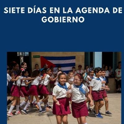 Siete días en la agenda de Gobierno