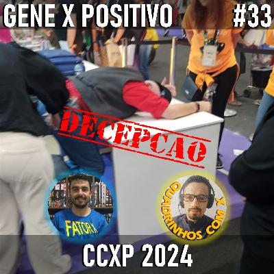 EP33 CCXP 2024 EP33 CCXP 2024