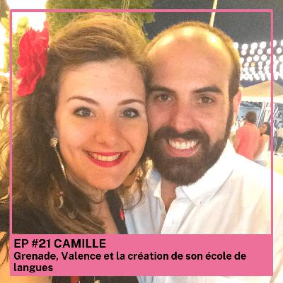 Camille : Grenade, Valence et la création de son école de langues