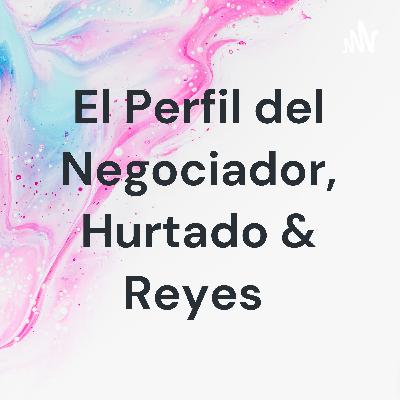En este episodio queremos dar a conocer acerca del perfil del negociador